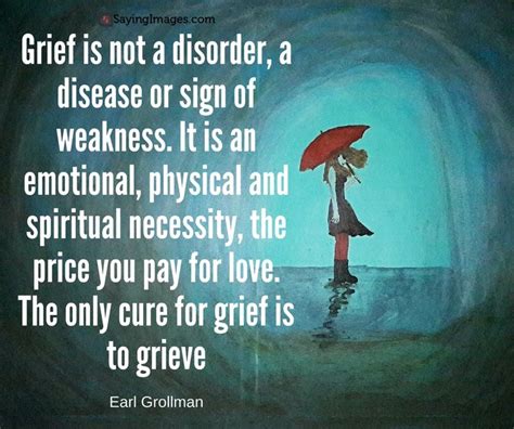 30 Grief Quotes on Grieving and Finding the Strength to Carry On - SayingImages.com | Grief ...