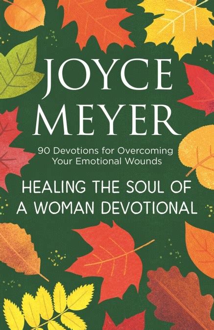 Healing the Soul of a Woman Devotional by Joyce Meyer | Hachette UK