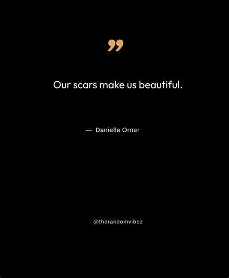 Scars Quotes To Overcome Pain And Move On – The Random Vibez