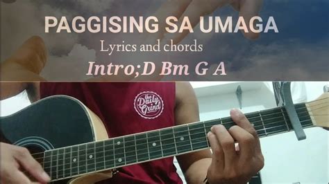 PAGGISING SA UMAGA (Lyrics and Chords Tutorial) easy play with chords ...