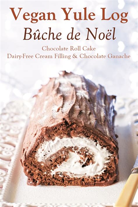 Vegan Yule Log Recipe (Bûche de Noël or Chocolate Roll Cake)