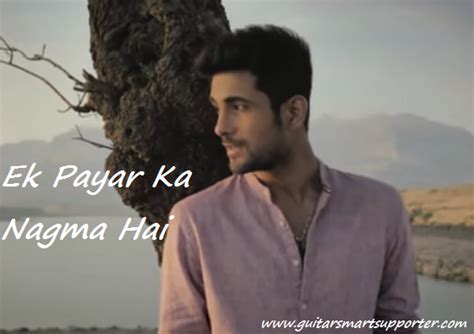 Ek Pyar Ka Nagma Hai Guitar Chords with Lyrics | Sanam - Guitar Smart ...