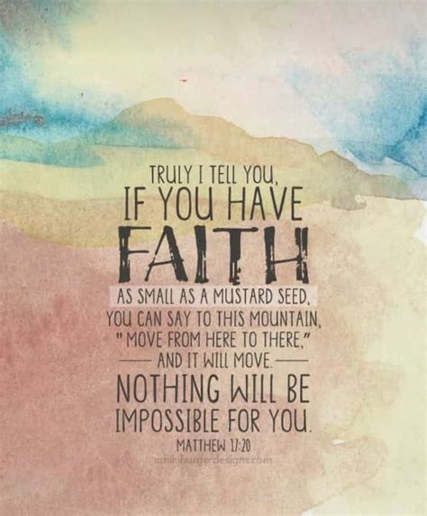 Matthew 17:20 | Bible verses quotes, Bible quotes, Mustard seed faith quote