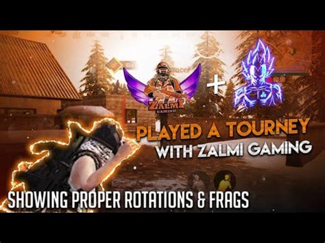 Played a tournament with Zalmi gaming | Showing Proper Rotations ...