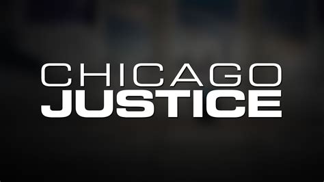 Chicago Justice - NBC.com