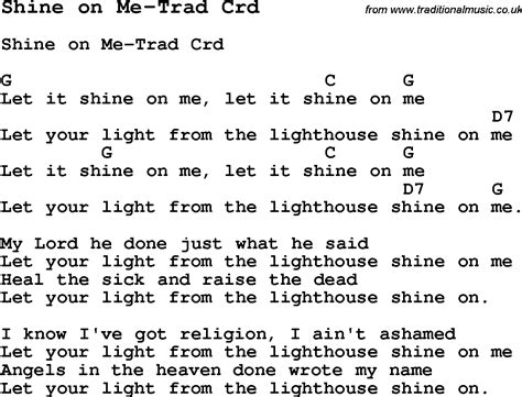 Skiffle Lyrics for: Shine On Me-Trad with chords for Mandolin, Ukulele, Guitar, Banjo etc.