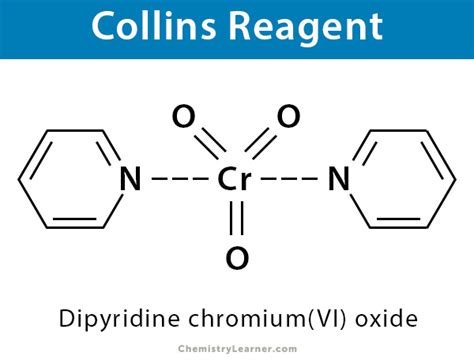 Collins Reagent: Definition, Examples, and Mechanism