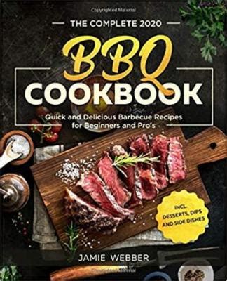 The Complete BBQ Cookbook #2020 » PDF Digital Magazines