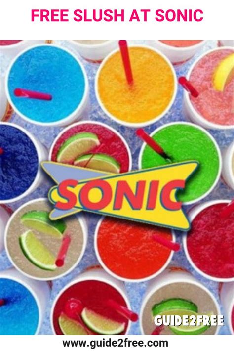 FREE Slush at Sonic • Guide2Free Samples | Sonic drive in, Free food, Sonic