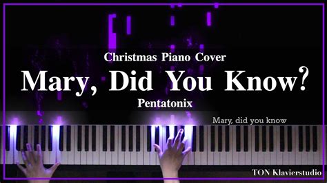 🎹Pentatonix - Mary, Did You Know? + Sheet Music (Christmas Piano Cover ...