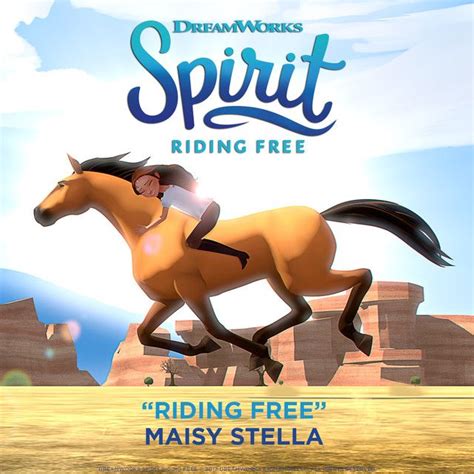 Explore the World of Spirit: Riding Free with Maisy Stella