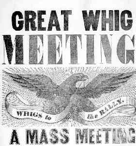 Senior Blog from a Senior Dude: The Whig Party