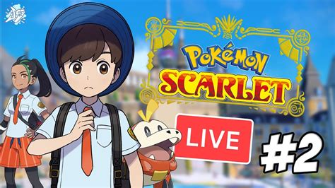 Pokemon Scarlet Gameplay Walkthrough Live - Part 2: The Adventure ...