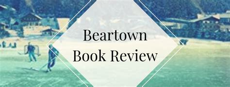 Beartown Book Review - Tales of Belle