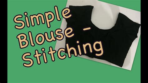 Simple blouse - Stitching (Part 2) - YouTube