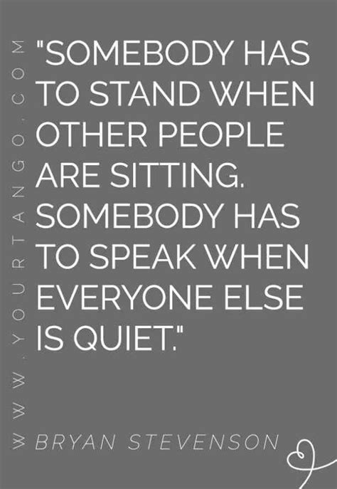 18 Inspirational Bryan Stevenson Quotes About Equality, Justice & Human Rights | Law quotes ...