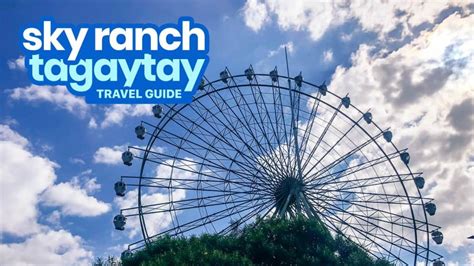 SKY RANCH TAGAYTAY: Travel Guide, Best Rides, Ticket Price | The Poor Traveler Itinerary Blog