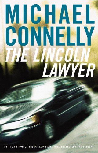 The Lincoln Lawyer by Connelly, Michael: Near fine Hardcover (2005) 1st ...