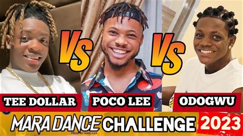 Poco lee vs Tee dollar vs Odogwu Mara dance challenge, who is the mara best dancer - YouTube