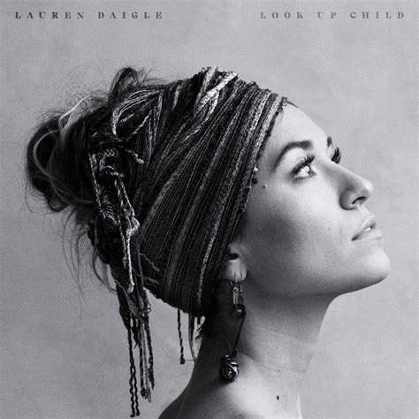 You Say (piano/vocal) (Single) - Lauren Daigle - SensCritique