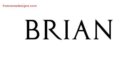 Regal Victorian Name Tattoo Designs Brian Printable - Free Name Designs