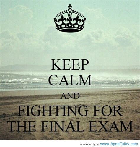 Inspirational Quotes About Final Exams. QuotesGram