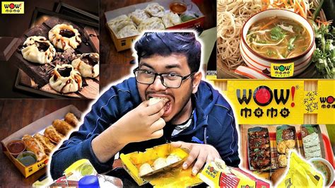 I Ordered The Entire WOW MOMO Menu and this happened. 😐😐 - YouTube