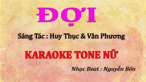 Karaoke Đợi Tone Nữ - YouTube