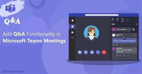 Q&A functionality in MS Teams meetings - Office 365 Reports