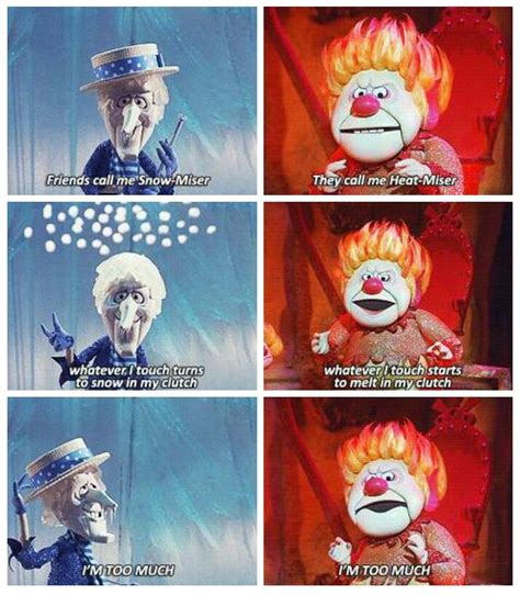 Snow & heat miser on Pinterest | Snow, Christmas Movies and Santa Clause