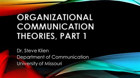 Organizational Communication Theories, Part 1 - YouTube