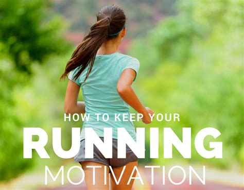 How to Keep Your Running Motivation - 8 Great Tips ⋆ Salads for Lunch