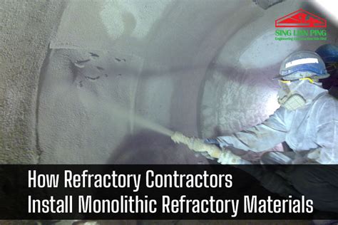 How Refractory Contractors Install Monolithic Refractory Materials - SLPSB