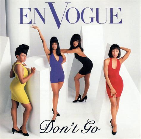 En Vogue – Don't Go (1990, CD) - Discogs