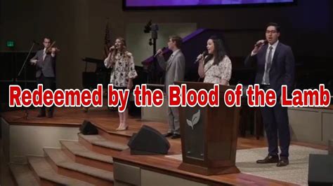 Redeemed By The Blood Of The Lamb - YouTube