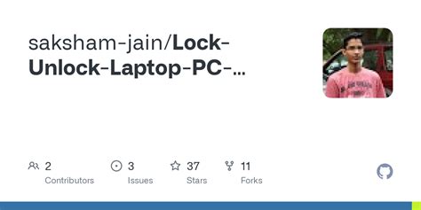 GitHub - saksham-jain/Lock-Unlock-Laptop-PC-Screen-Using-Face-Recognition