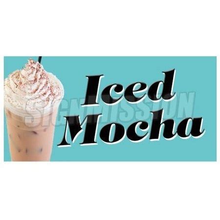 Signmission ICED MOCHA Decal cold coffee drink signs new cart trailer stand sticker, D-DC-8-Iced ...