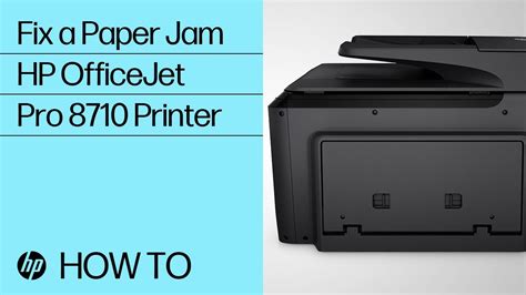 Fixing a Paper Jam on the HP OfficeJet Pro 8710 Printer - YouTube