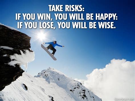 Take risks: ... | Some motivational quotes, Taking risks quotes, Motivational quotes