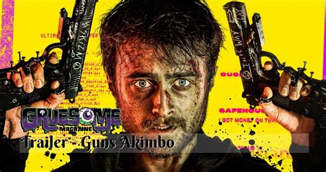 [Trailer] "Guns Akimbo" looks to blow fans away! - Gruesome Magazine