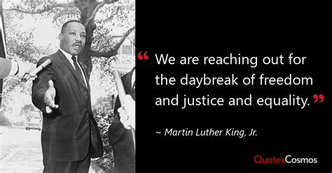 “We are reaching out for the…” Martin Luther King, Jr. Quote