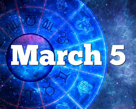 March 5 Birthday horoscope - zodiac sign for March 5th