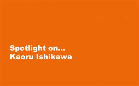 Spotlight on… Kaoru Ishikawa - Rove Consultancy