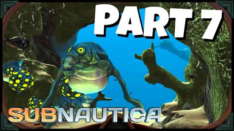 Subnautica Gameplay | STALKER TOOTH!! | PART 7 (HD 60FPS) - YouTube