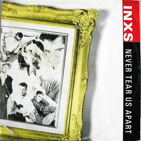 INXS – Never Tear Us Apart | Releases | Discogs