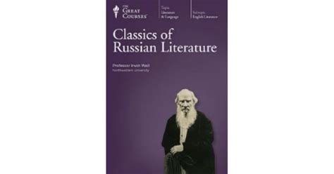 Classics of Russian Literature by Irwin Weil