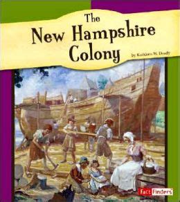 The New Hampshire Colony by Kathleen W. Deady | 9780736826778 | Hardcover | Barnes & Noble