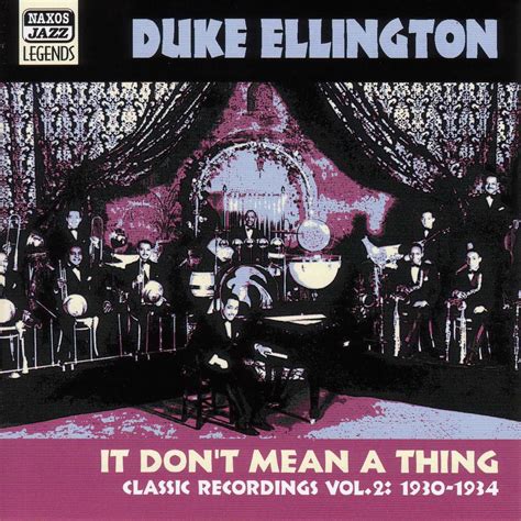 Duke Ellington: Ellington, Duke: It Don'T Mean A Thing (1930-1934) - CD | Opus3a