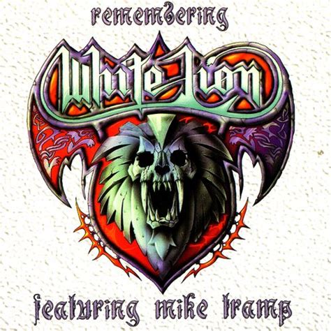 Remembering White Lion: Greatest Hits by White Lion : Napster