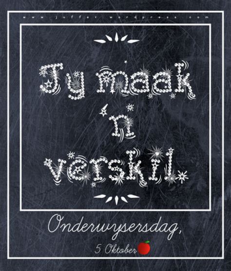 Onderwysersdag | Chalkboard quote art, Teacher appreciation, Quotes